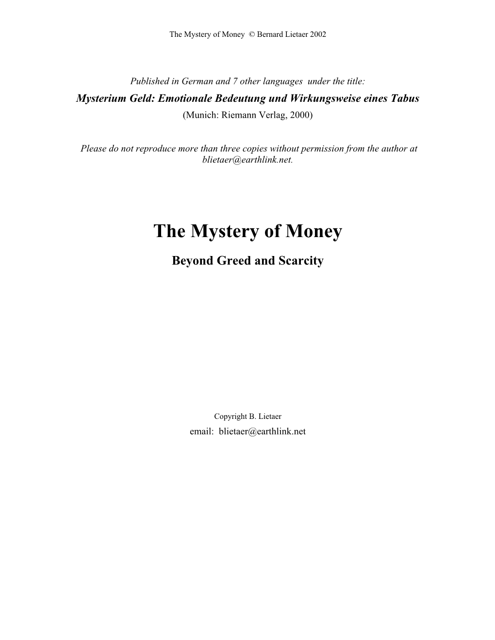 The Mystery of Money © Bernard Lietaer 2002