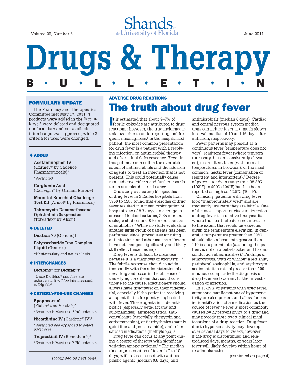 The Truth About Drug Fever Committee Met May 17, 2011