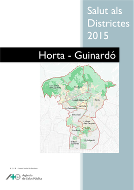 Salut Als Districtes 2015. Horta-Guinardó