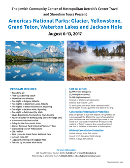 Glacier, Yellowstone, Grand Teton, Waterton Lakes and Jackson Hole August 6-13, 2017
