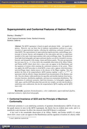 Supersymmetric and Conformal Features of Hadron Physics