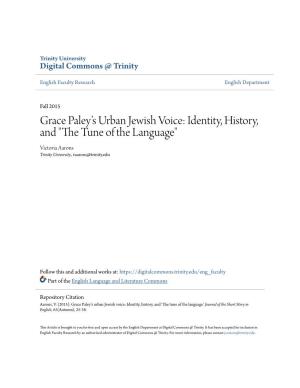 Grace Paley's Urban Jewish Voice: Identity, History, and "The Tune of the Language"