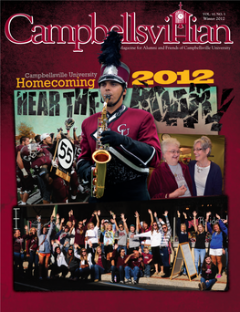 The Magazine for Alumni and Friends of Campbellsville University Campbellsvillian 2012 WINTER