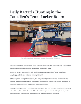 Daily Bacteria Hunting in the Canadien's Team Locker Room