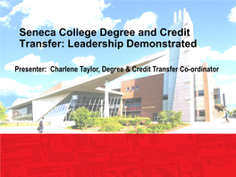 The Degree Transfer Office at Seneca College
