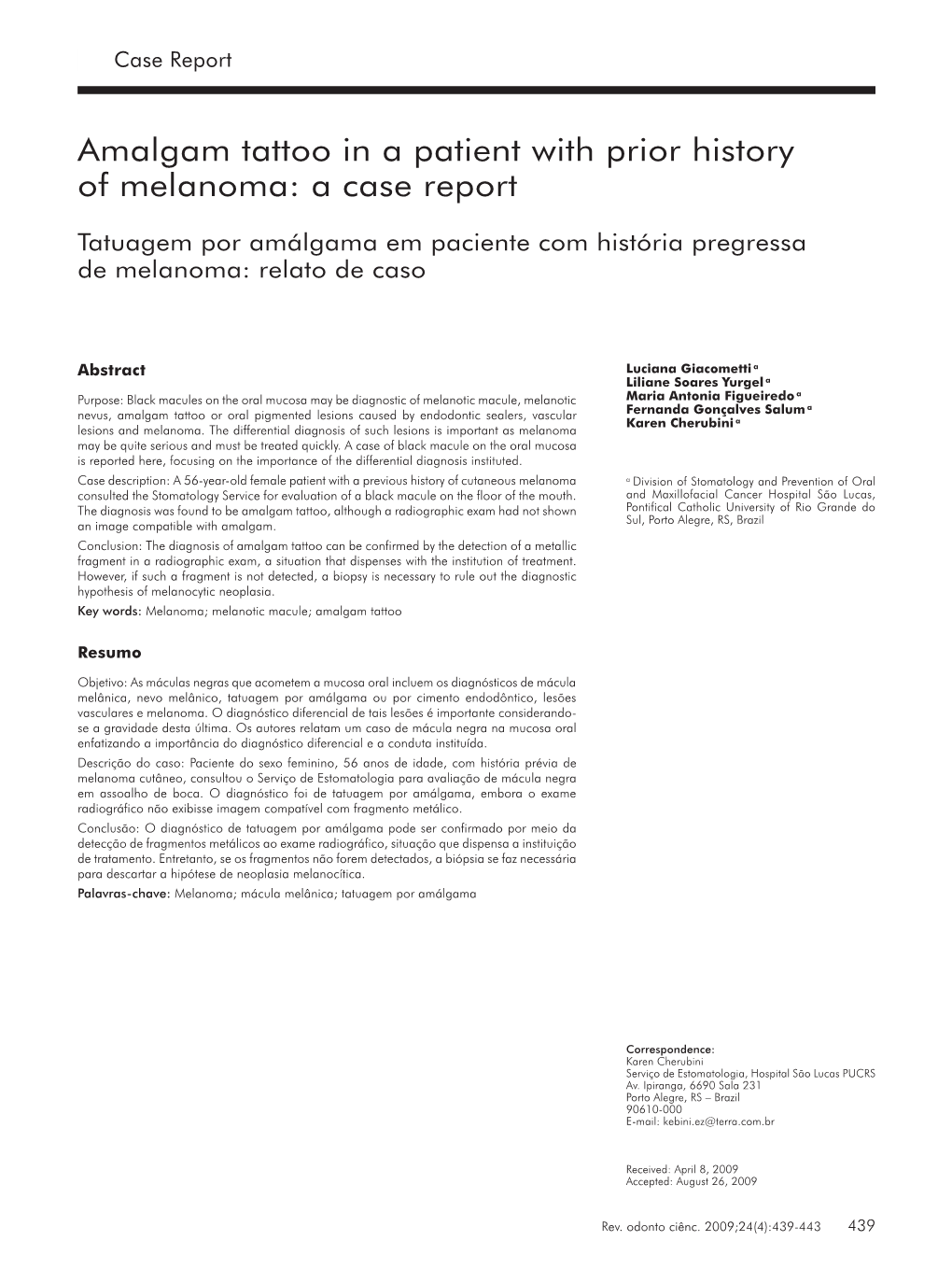 Amalgam Tattoo in a Patient with Prior History of Melanoma: a Case Report