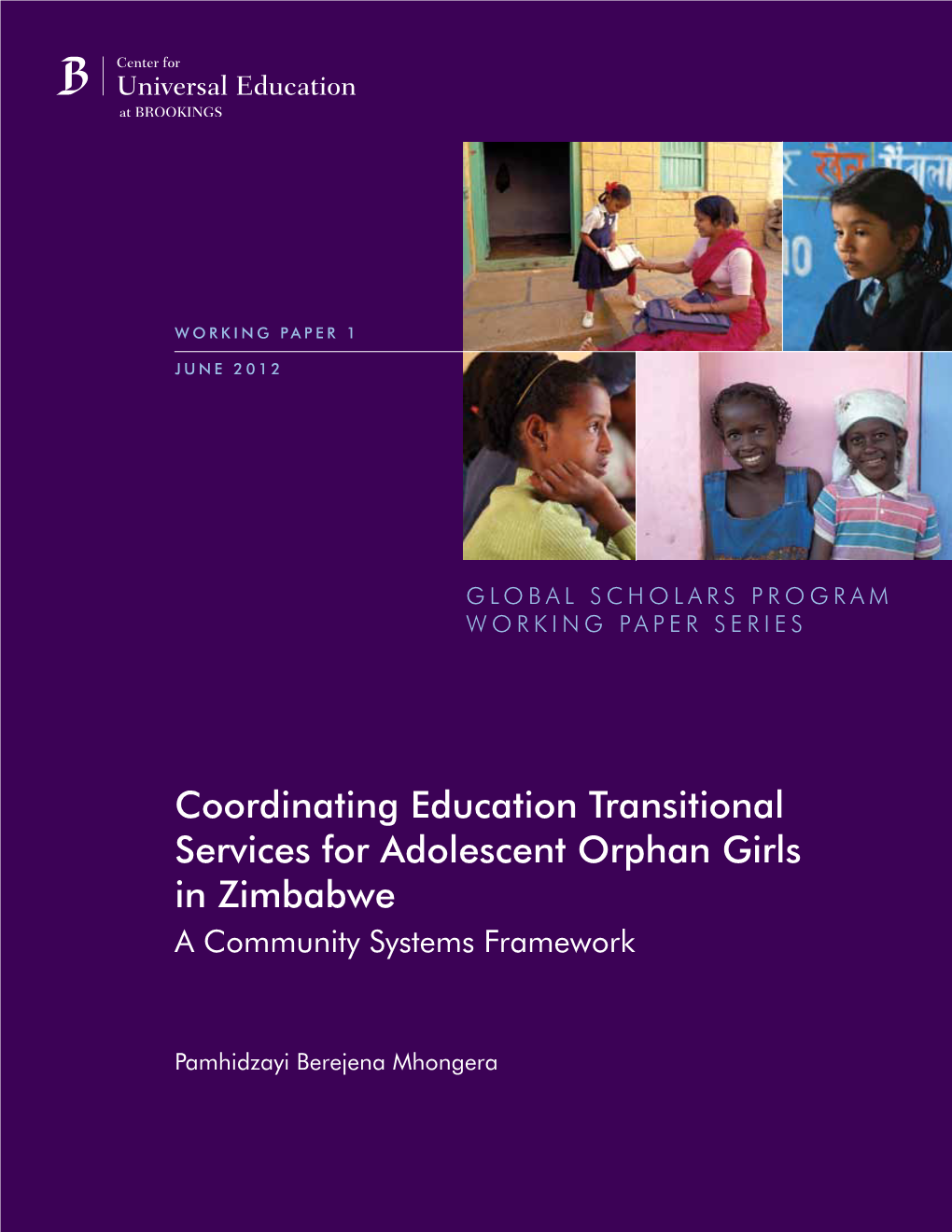 Coordinating Education Transitional Services for Adolescent Orphan Girls in Zimbabwe a Community Systems Framework