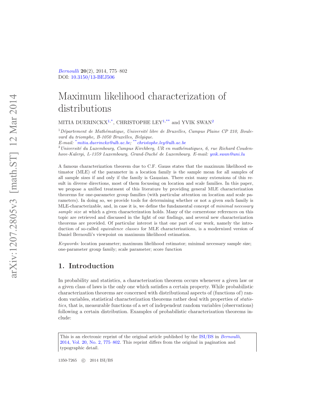 Maximum Likelihood Characterization of Distributions