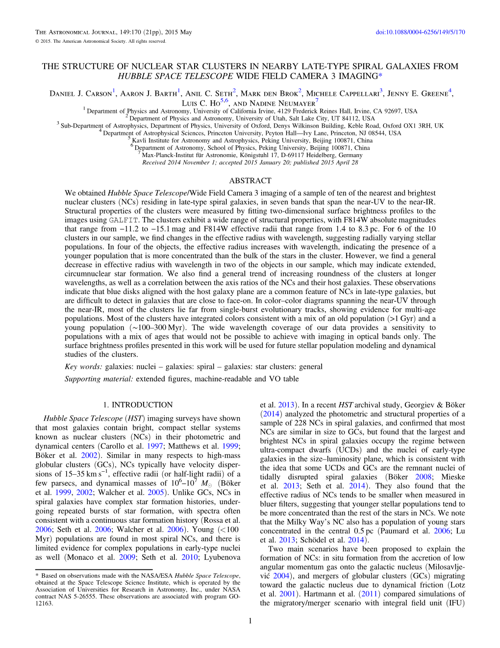 THE STRUCTURE of NUCLEAR STAR CLUSTERS in NEARBY LATE-TYPE SPIRAL GALAXIES from HUBBLE SPACE TELESCOPE WIDE FIELD CAMERA 3 IMAGING* Daniel J