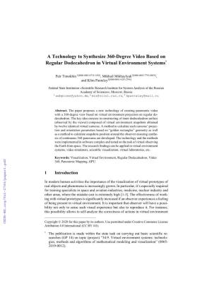 A Technology to Synthesize 360-Degree Video Based on Regular Dodecahedron in Virtual Environment Systems*
