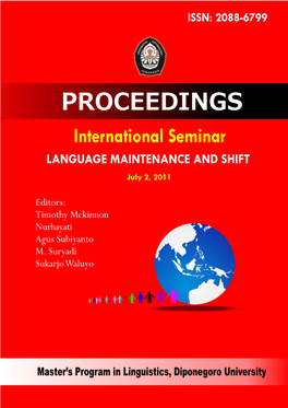 International Seminar “Language Maintenance and Shift” July 2, 2011