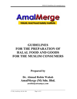 Guidelines for the Preparation of Halal Food and Goods for the Muslim Consumers