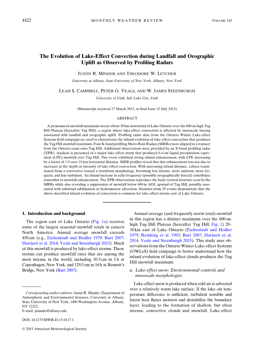 The Evolution of Lake-Effect Convection During Landfall and Orographic Uplift As Observed by Proﬁling Radars