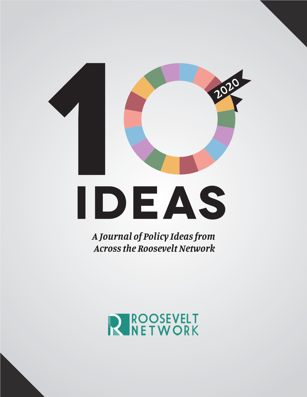 A Journal of Policy Ideas from Across the Roosevelt Network