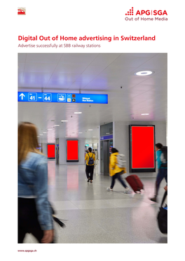 Digital out of Home Advertising in Switzerland Advertise Successfully at SBB Railway Stations