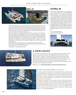 A NEW GIANT Concentration in the Nautical Industry Is Accelerating As Recently Proved by the Takeover of Nautitech by Bavaria, Or Privilège by Hanse Yachts