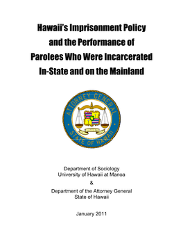 Hawaii's Imprisonment Policy and the Performance of Parolees Who Were Incarcerated In-State and on the Mainland