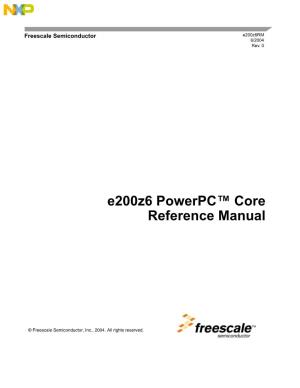 E200z6 Powerpc ™ Core