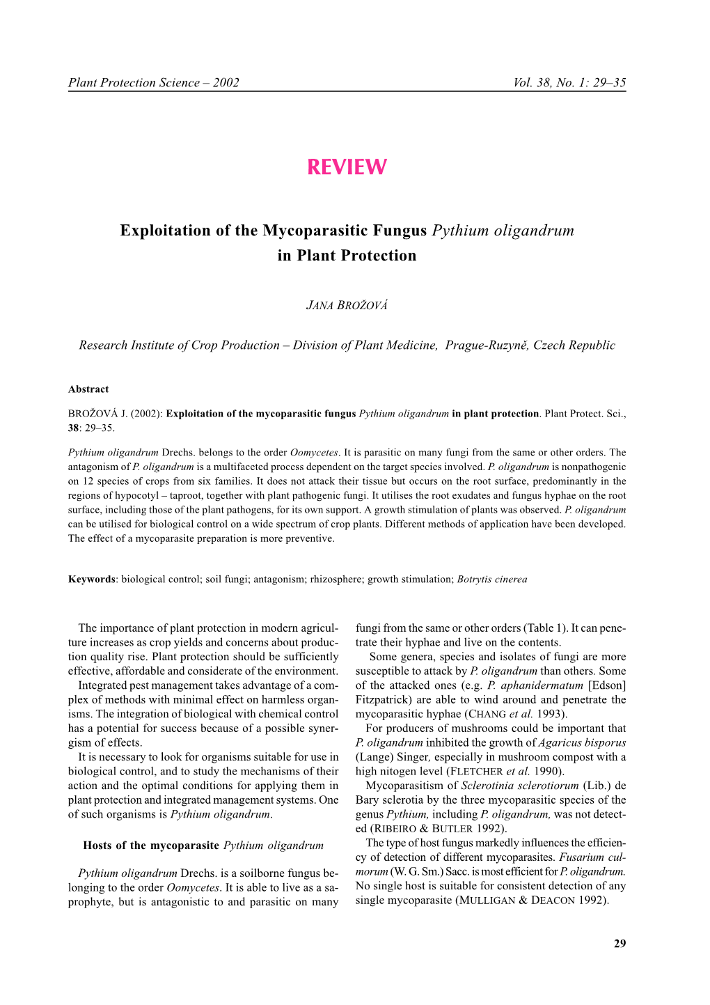 Exploitation of the Mycoparasitic Fungus Pythium Oligandrum in Plant Protection