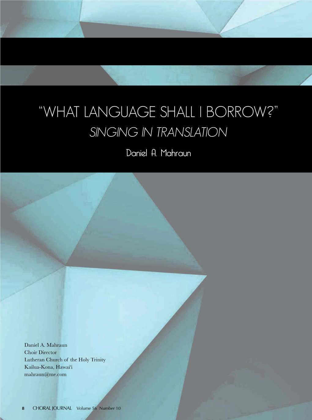 “What Language Shall I Borrow?” Singing in Translation