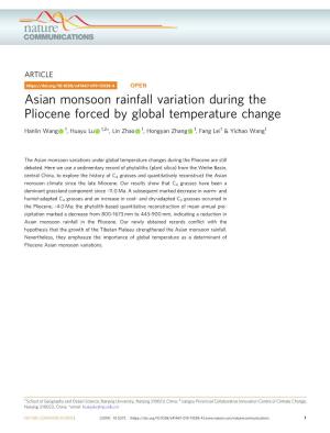 Asian Monsoon Rainfall Variation During the Pliocene Forced by Global Temperature Change