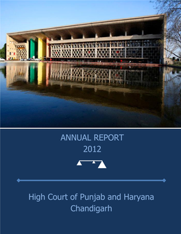 High Court of Punjab and Haryana Chandigarh ANNUAL REPORT 2012