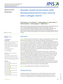 Alveolar Socket Preservation with Demineralised Bovine Bone Mineral and a Collagen Matrix