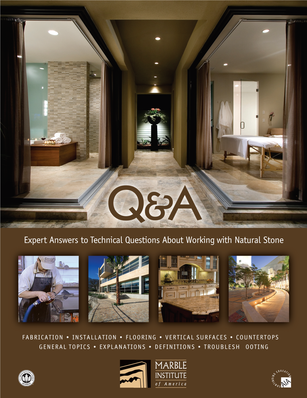 Expert Answers to Technical Questions About Working with Natural Stone