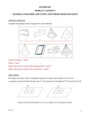 Geometry Module 3 Lesson 7 General Pyramids and Cones and Their Cross-Sections