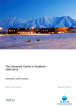 The University Centre in Svalbard – 1993-2012