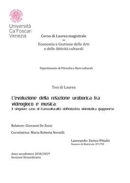 L'evoluzione Della Relazione Uroborica Fra Videogioco E Musica: Il Singolare Caso Di Transculturalità Dell'industria Videoludica Giapponese