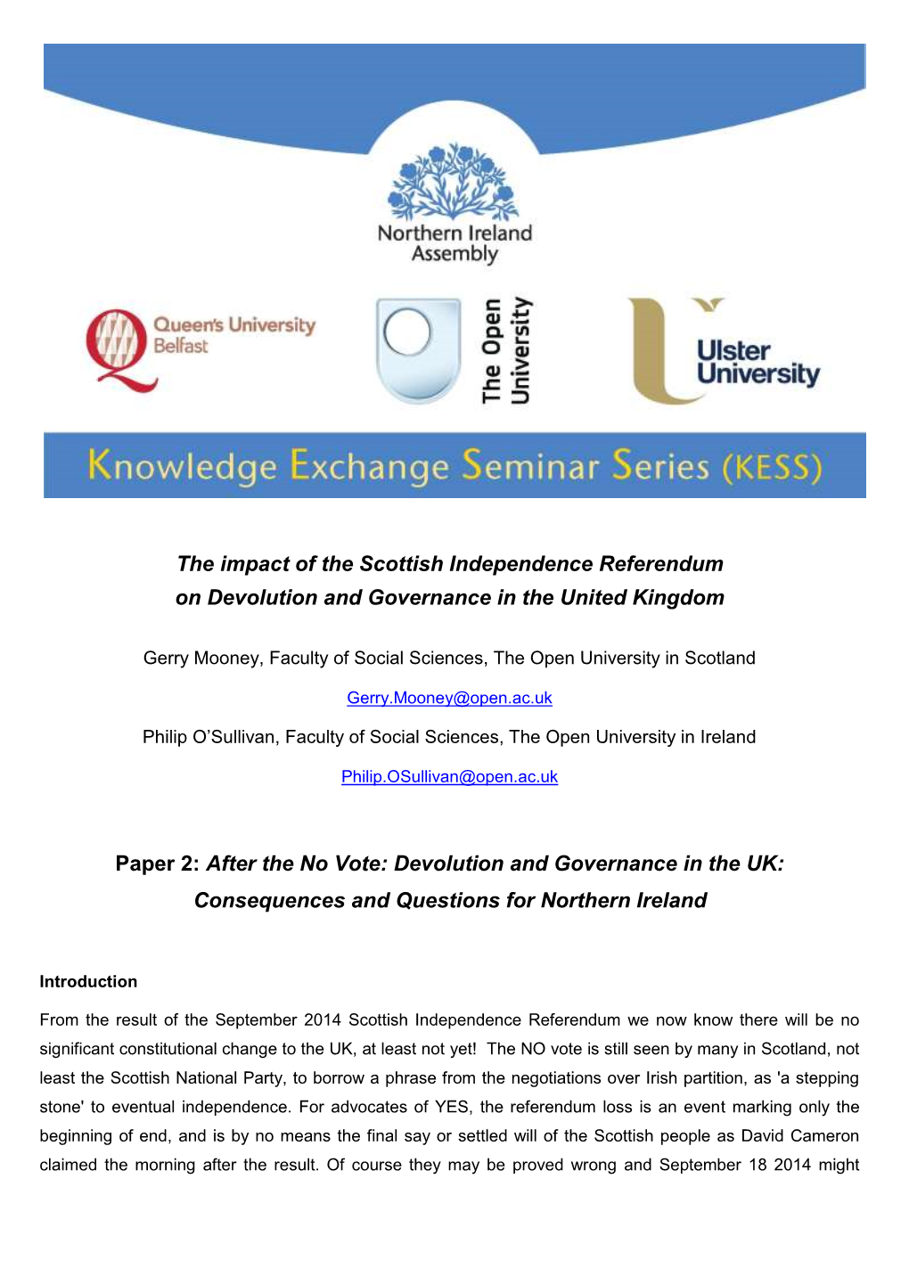 The Impact of the Scottish Independence Referendum on Devolution and Governance in the United Kingdom