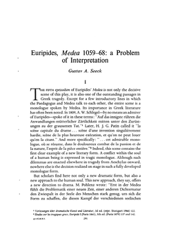 Medea" 1059-68: a Problem of Interpretation Seeck, Gustav a Greek, Roman and Byzantine Studies; Fall 1968; 9, 3; Proquest Pg