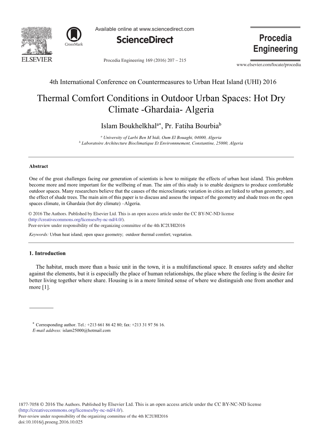 Thermal Comfort Conditions in Outdoor Urban Spaces: Hot Dry Climate -Ghardaia- Algeria