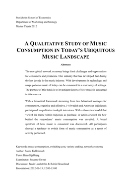 A Qualitative Study of Music Consumption in Today's