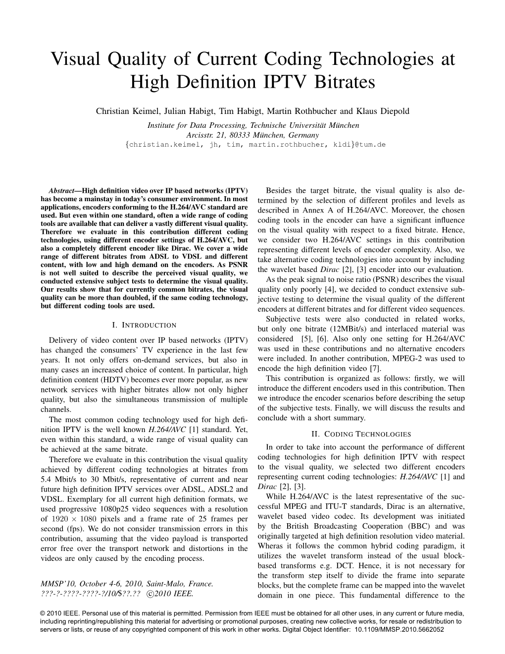 Visual Quality of Current Coding Technologies at High Definition