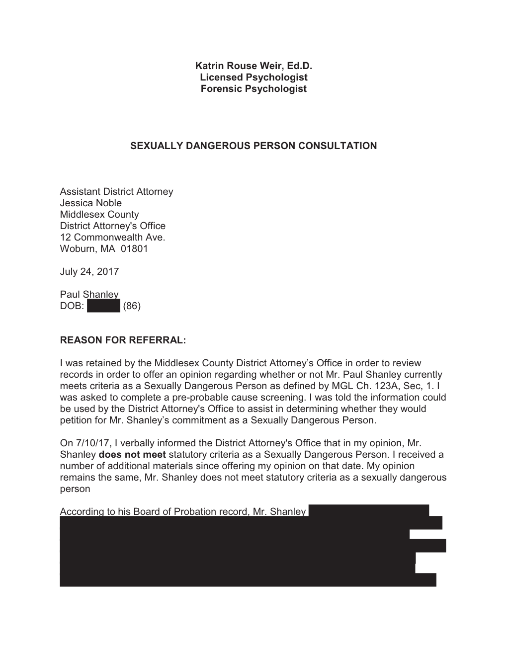 Katrin Rouse Weir, Ed.D. Licensed Psychologist Forensic Psychologist SEXUALLY DANGEROUS PERSON CONSULTATION Assistant District A