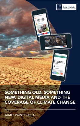 Digital Media and the Coverage of Climate Change Something Old, New