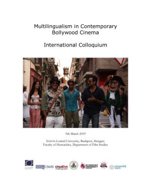 Multilingualism in Contemporary Bollywood Cinema International