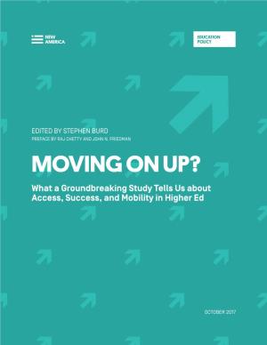 MOVING on UP? What a Groundbreaking Study Tells Us About Access, Success, and Mobility in Higher Ed