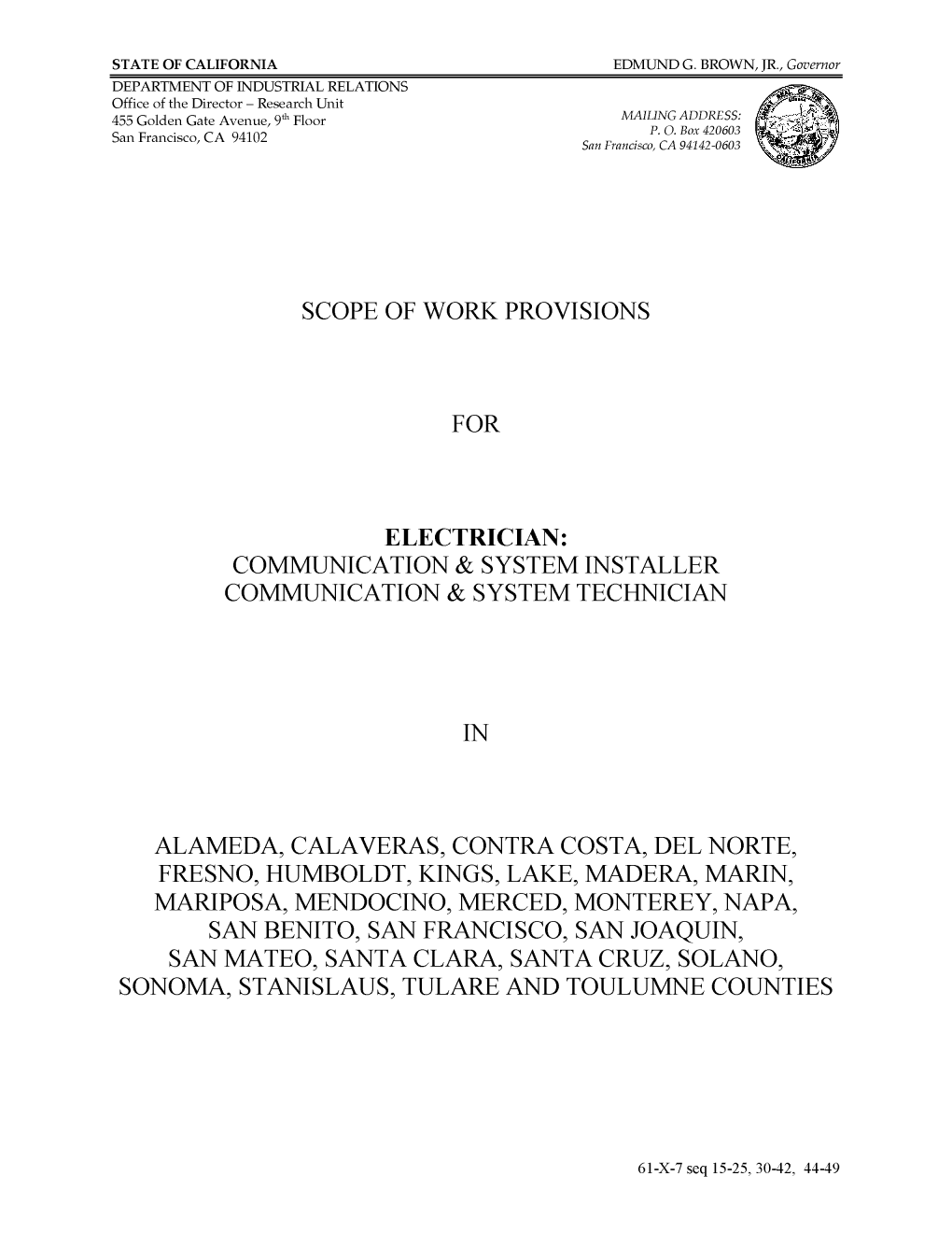 Scope of Work Provisions for Electrician: Communication & System Installer Communication & System Technician in Alameda