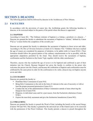 SECTION 2: DEACONS the Following Policies Shall Be Followed by Deacons in the Archdiocese of New Orleans