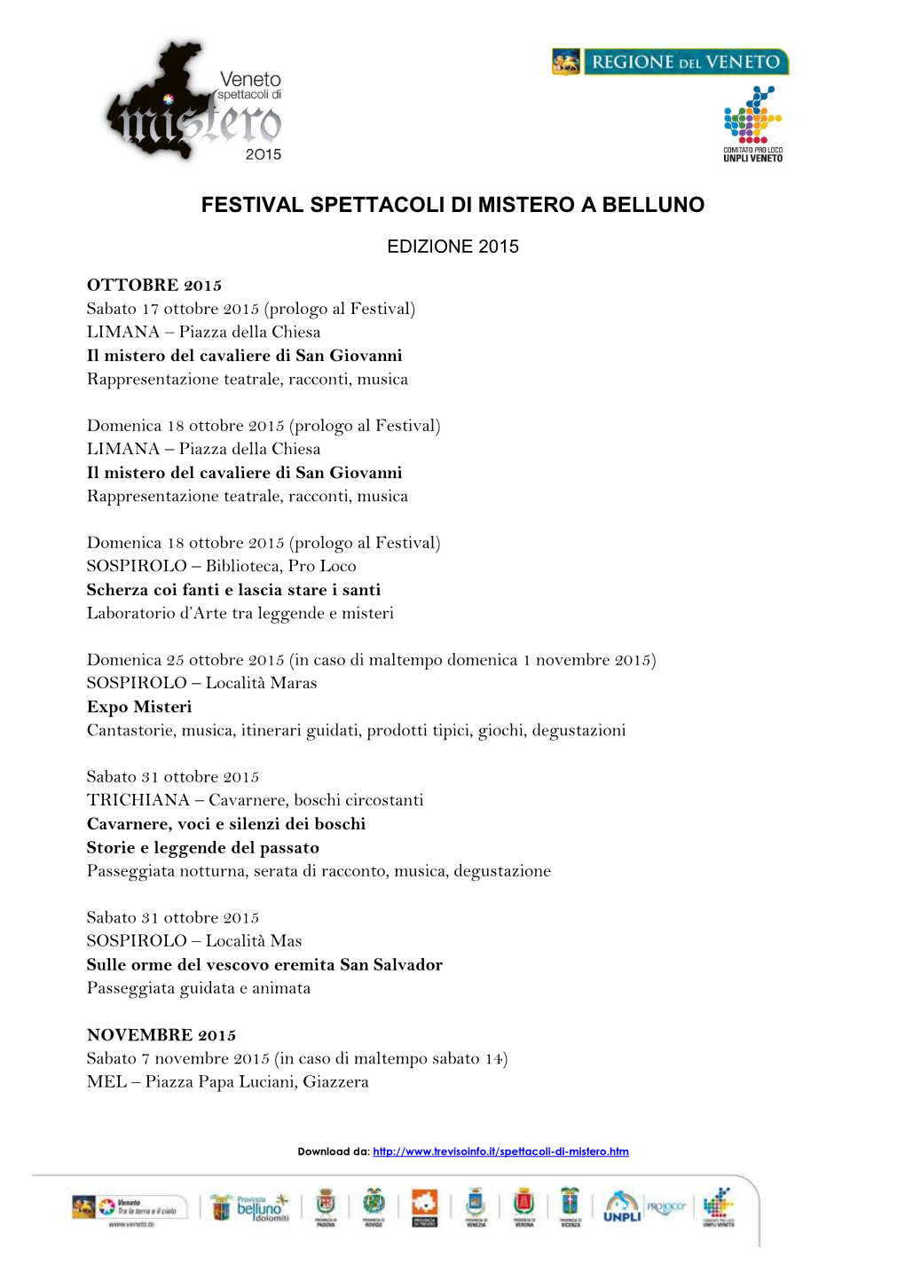 Festival Spettacoli Di Mistero Belluno Edizione 2015