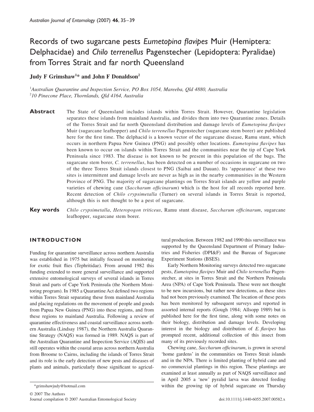 Records of Two Sugarcane Pests Eumetopina Flavipes Muir (Hemiptera: Delphacidae) and Chilo Terrenellus Pagenstecher (Lepidoptera