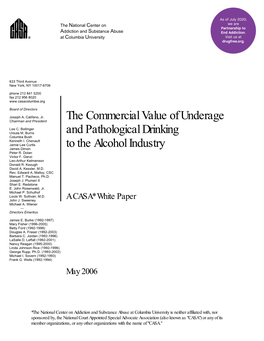The Commercial Value of Underage and Pathological Drinking to The
