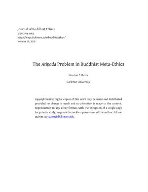 The Atipada Problem in Buddhist Meta-Ethics