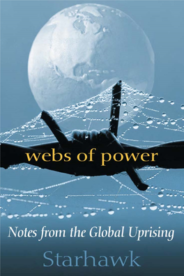 Webs of Power – Notes from the Global Uprising