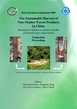 The Sustainable Harvest of Non-Timber Forest Products in China Strategies to Balance Economic Benefits and Biodiversity Conservation