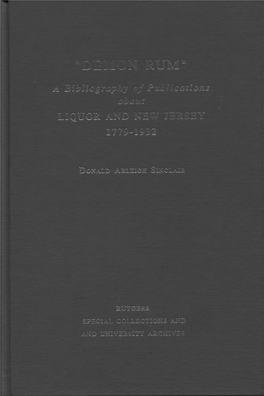 Demon Rum" Other New Jersey Bibliographies and Indexes by Donald A