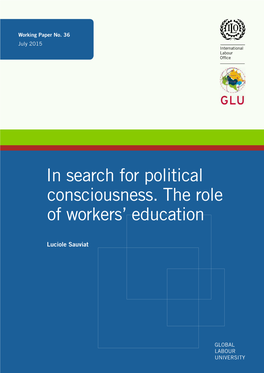 In Search for Political Consciousness. the Role of Workers' Education